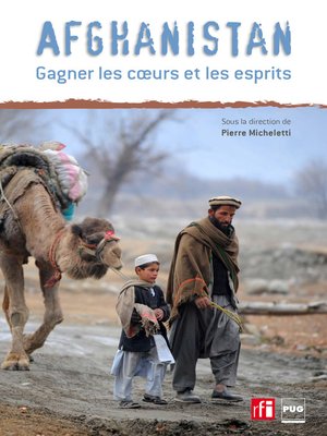 cover image of Afghanistan, gagner les cœurs et les esprits
